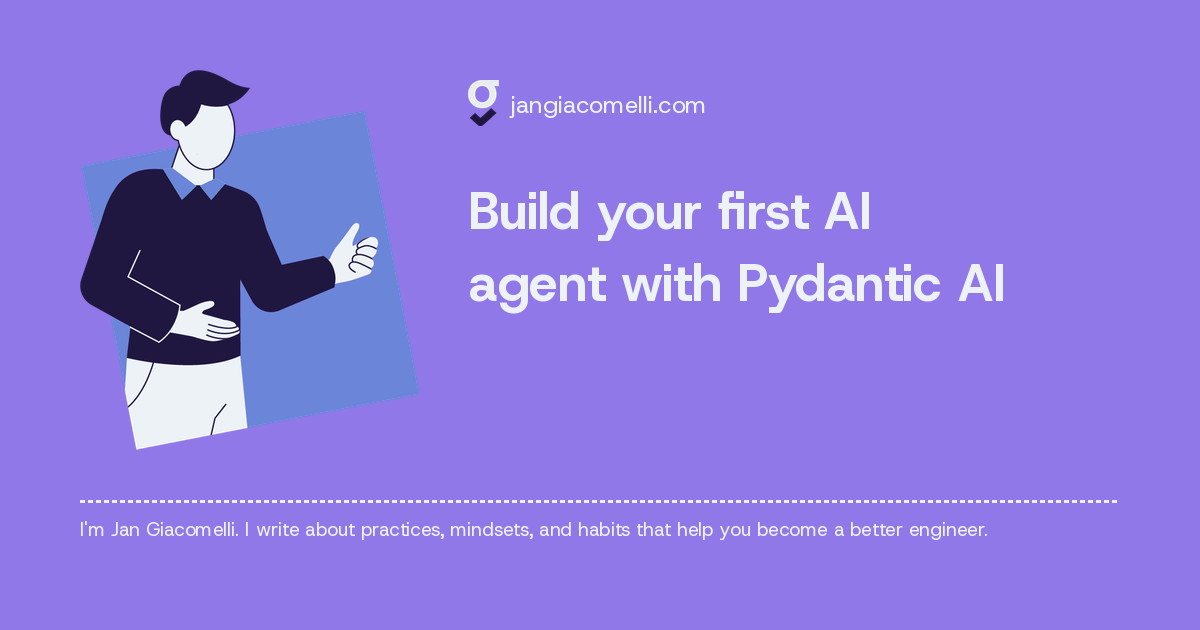 Build your first AI agent with Pydantic AI