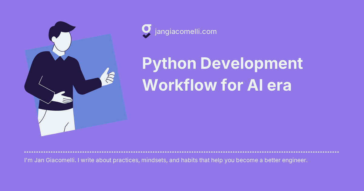 Python Development Workflow for AI era